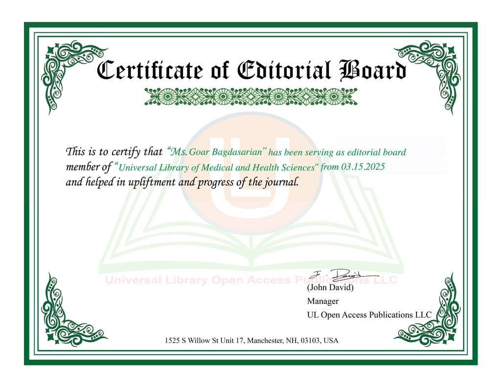 Член редакционной коллегии журнала Universal Library of Medical and Health Sciences